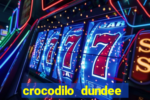 crocodilo dundee filme completo dublado